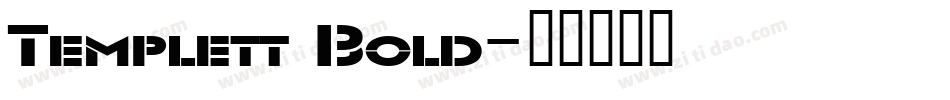 Templett Bold字体转换